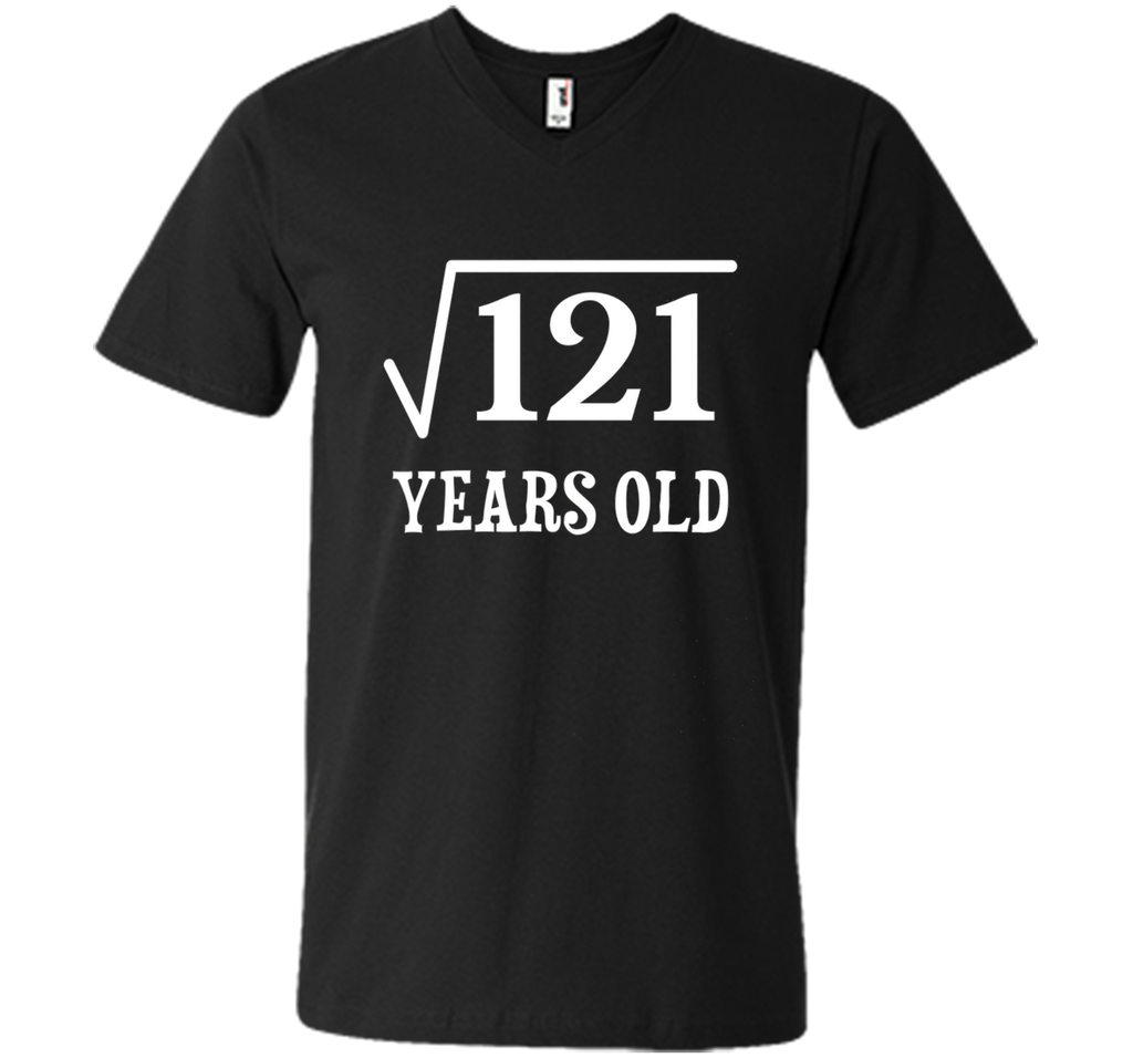 Square Root of 121 11 yrs years old 11th birthday T-Shirt
