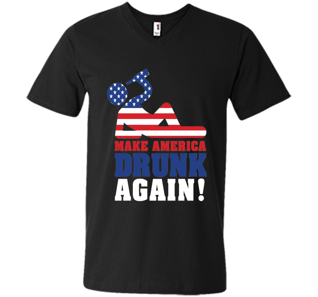 Make America Drunk Again T Shirt Funny 4th of July Shirt