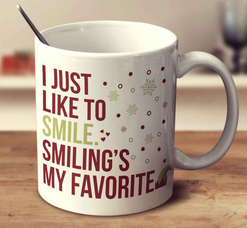 I Just Like To Smile, Smiling's My Favorite