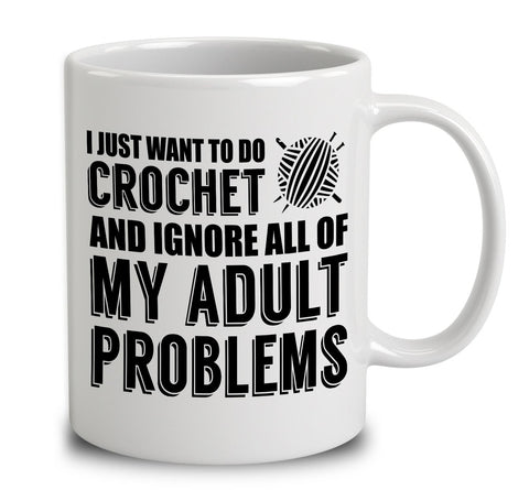 I Just Want To Do Crochet