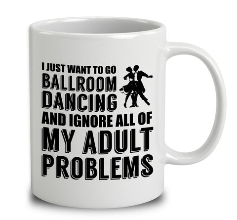 I Just Want To Go Ballroom Dancing