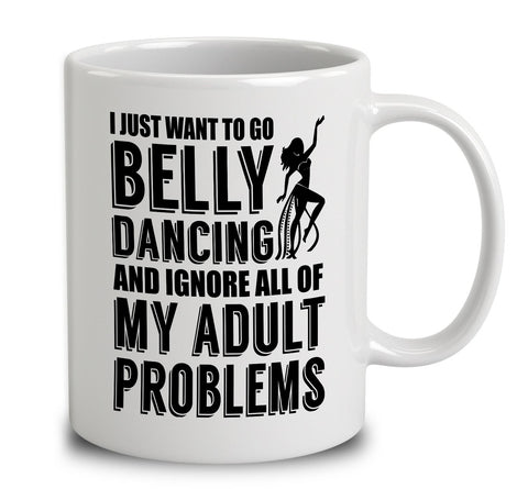I Just Want To Go Belly Dancing