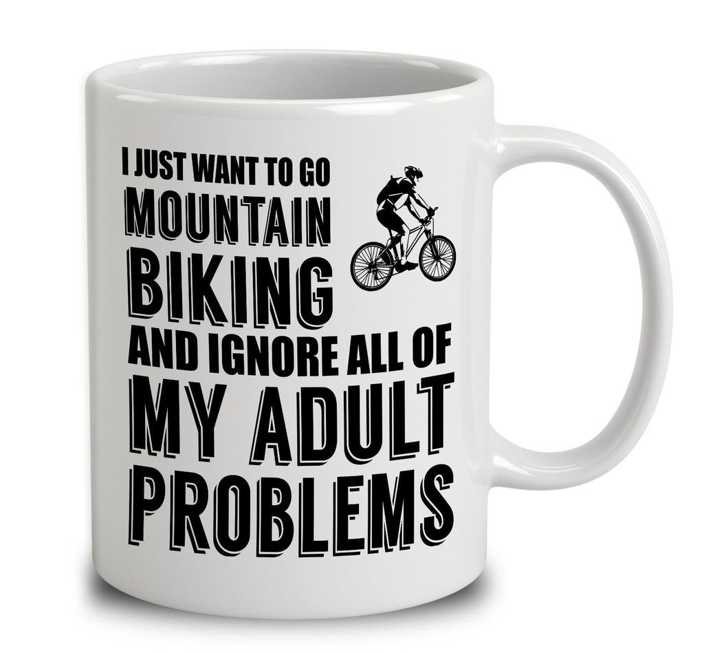 I Just Want To Go Mountain Biking