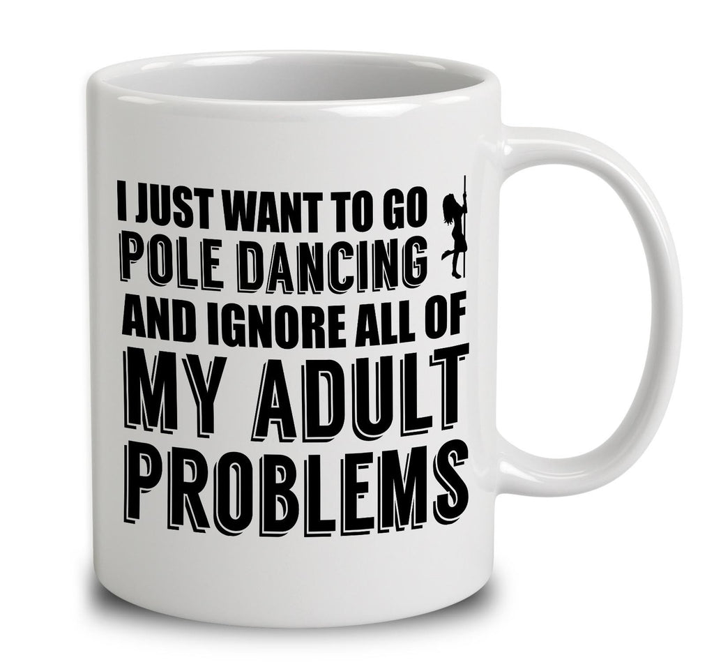 I Just Want To Go Pole Dancing