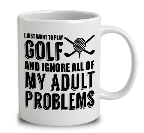 I Just Want To Play Golf