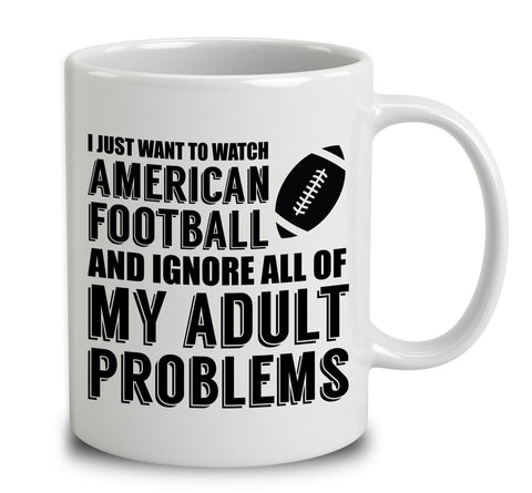 I Just Want To Watch American Football