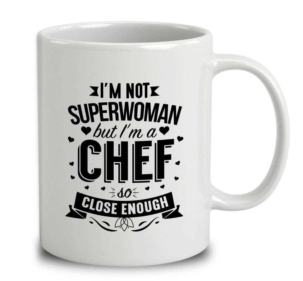 I'm Not Superwoman But I'm A Chef