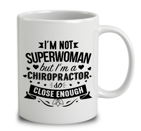 I'm Not Superwoman But I'm A Chiropractor