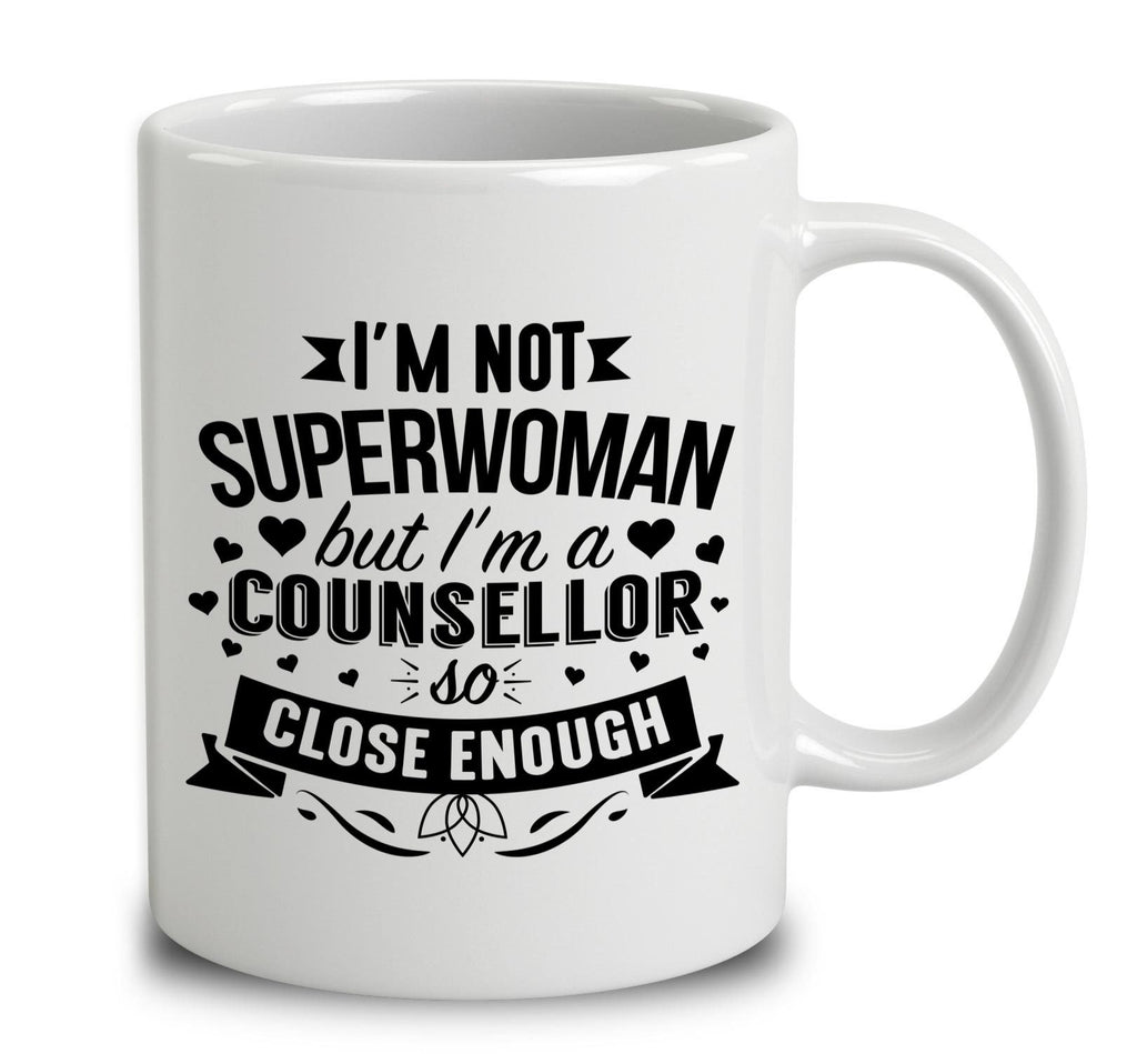I'm Not Superwoman But I'm A Counsellor
