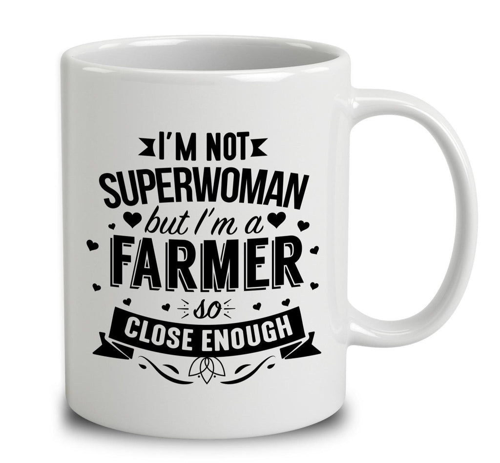 I'm Not Superwoman But I'm A Farmer