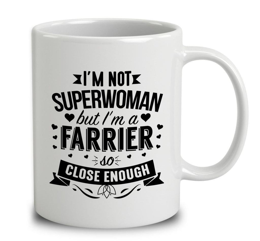 I'm Not Superwoman But I'm A Farrier