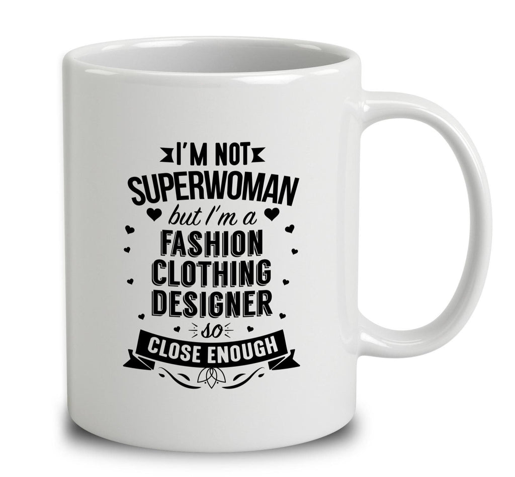 I'm Not Superwoman But I'm A Fashion Clothing Designer