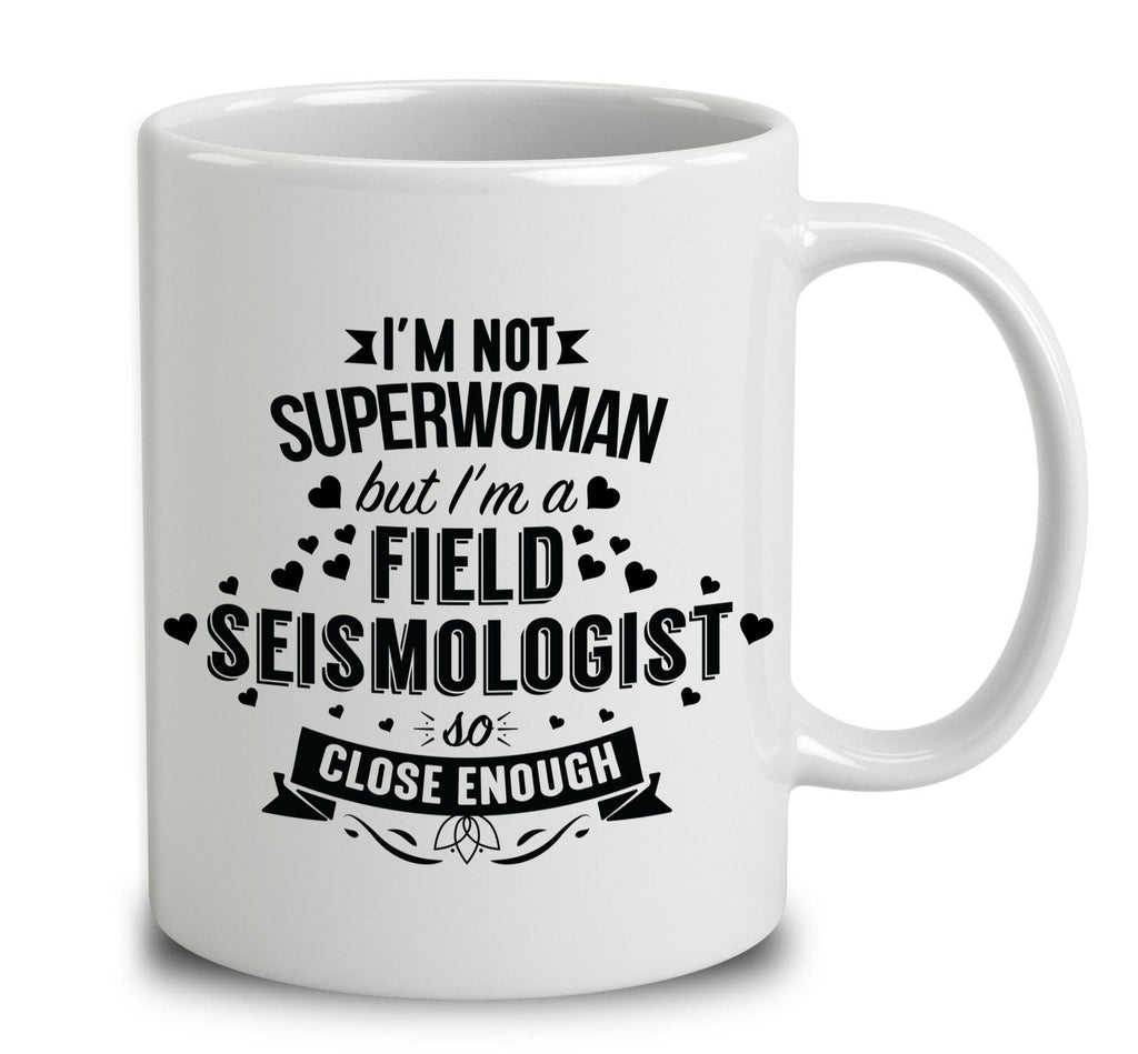 I'm Not Superwoman But I'm A Field Seismologist