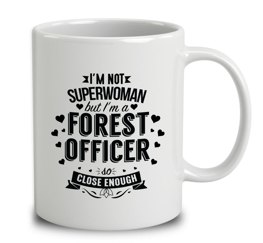I'm Not Superwoman But I'm A Forest Officer