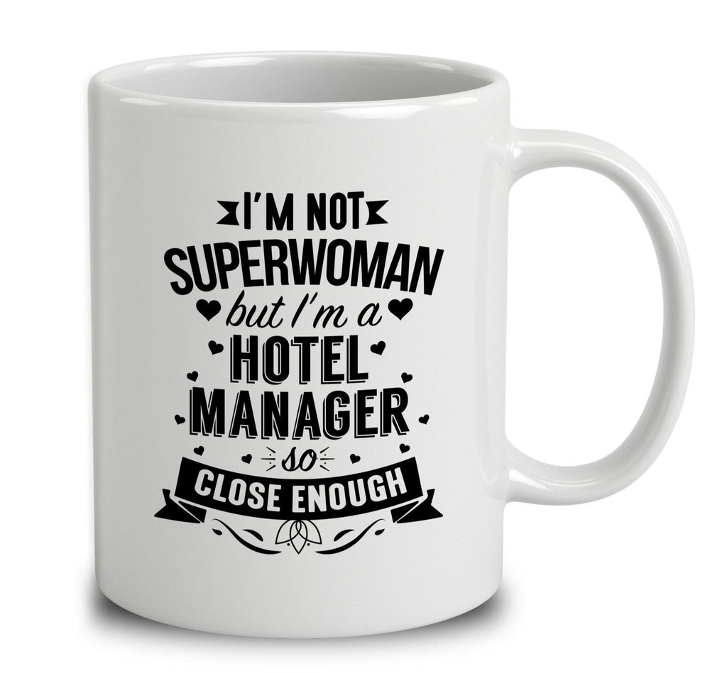I'm Not Superwoman But I'm A Hotel Manager