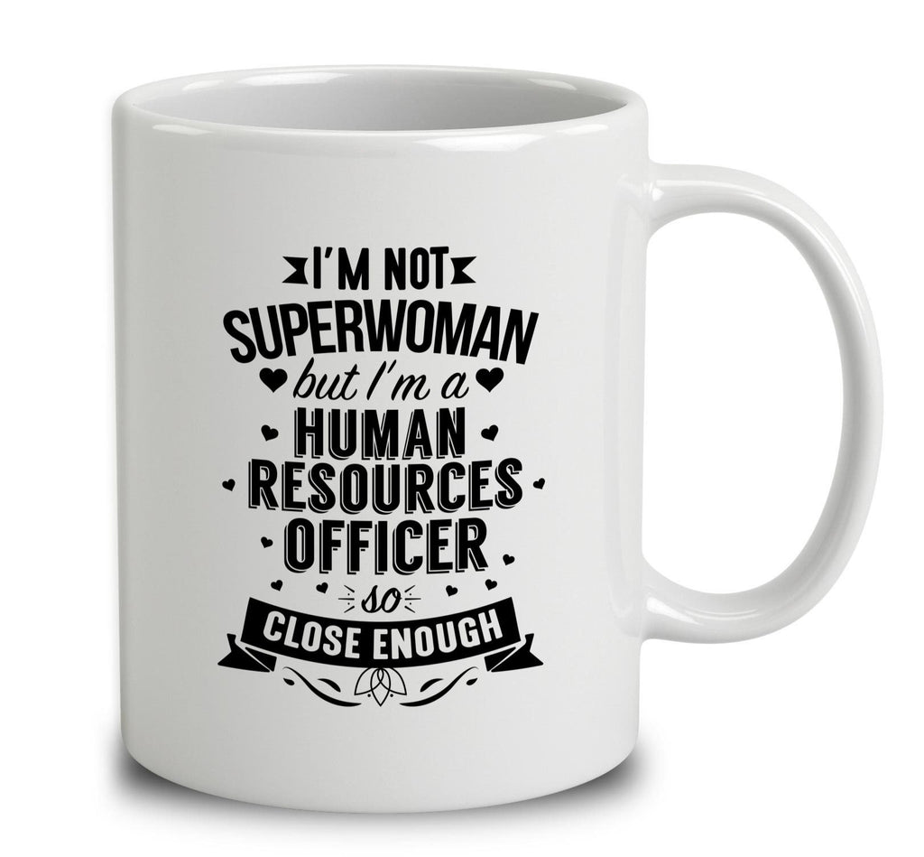 I'm Not Superwoman But I'm A Human Resources Officer