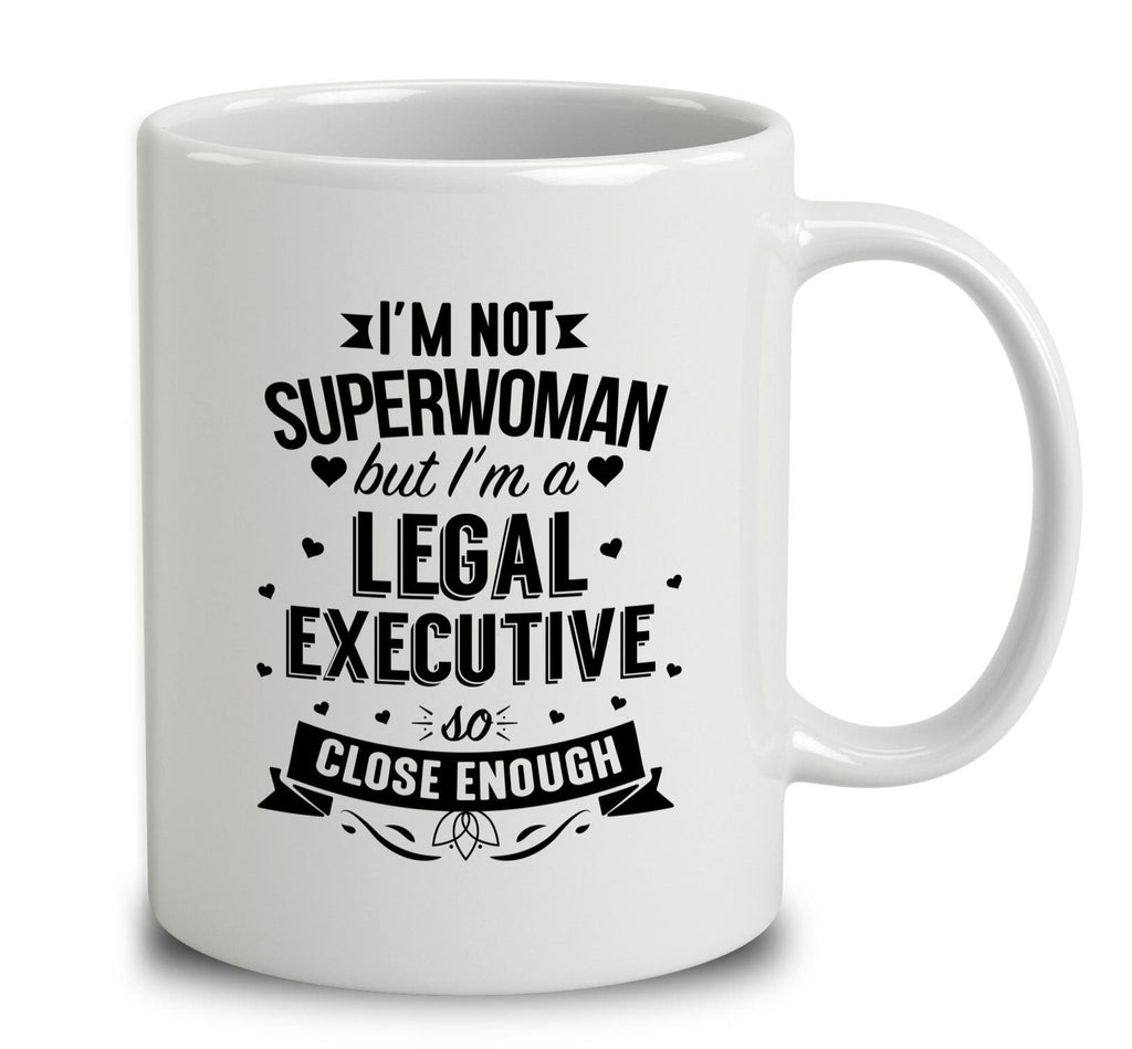 I'm Not Superwoman But I'm A Legal Executive