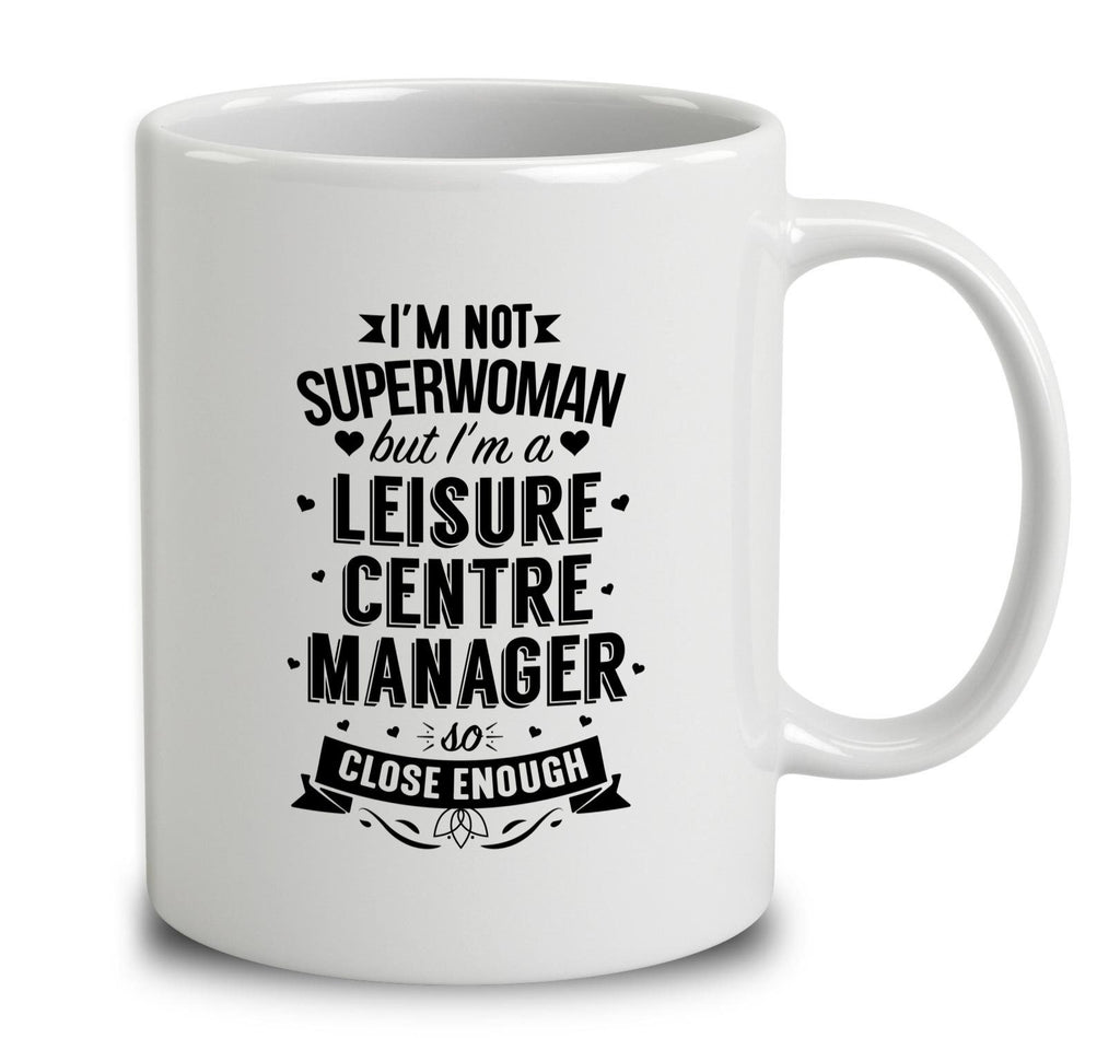 I'm Not Superwoman But I'm A Leisure Centre Manager