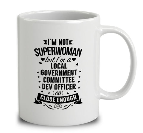 I'm Not Superwoman But I'm A Local Government Committee Dev Officer