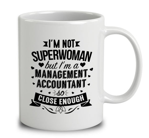 I'm Not Superwoman But I'm A Management Accountant