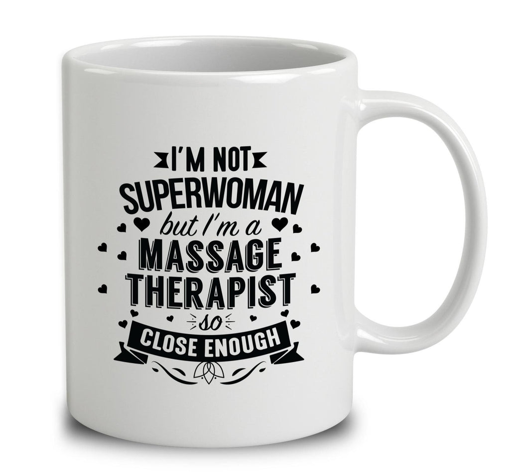 I'm Not Superwoman But I'm A Massage Therapist
