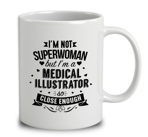 I'm Not Superwoman But I'm A Medical Illustrator