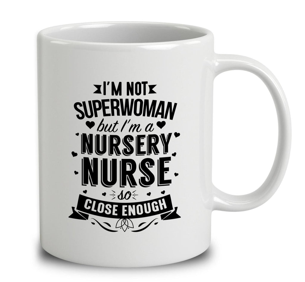 I'm Not Superwoman But I'm A Nursery Manager