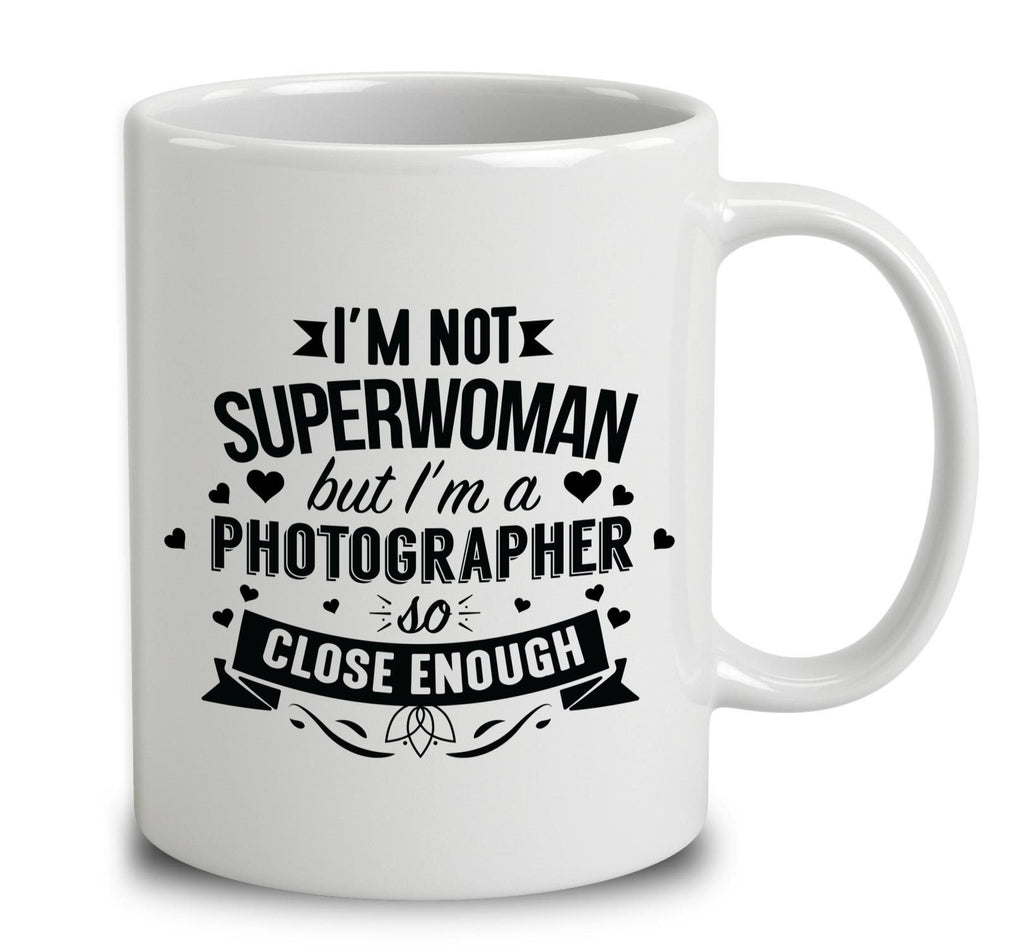 I'm Not Superwoman But I'm A Photographer