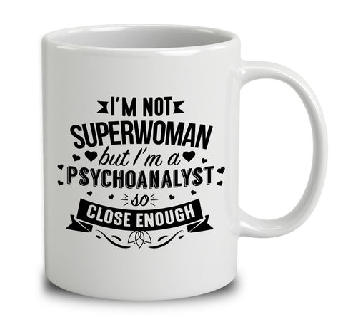 I'm Not Superwoman But I'm A Psychoanalyst