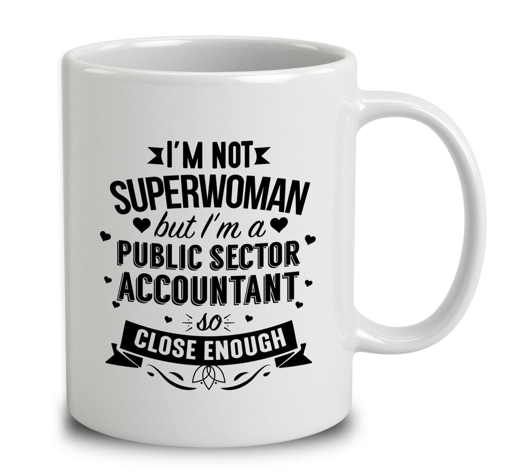 I'm Not Superwoman But I'm A Public Sector Accountant