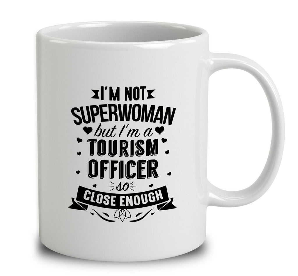 I'm Not Superwoman But I'm A Tourism Officer
