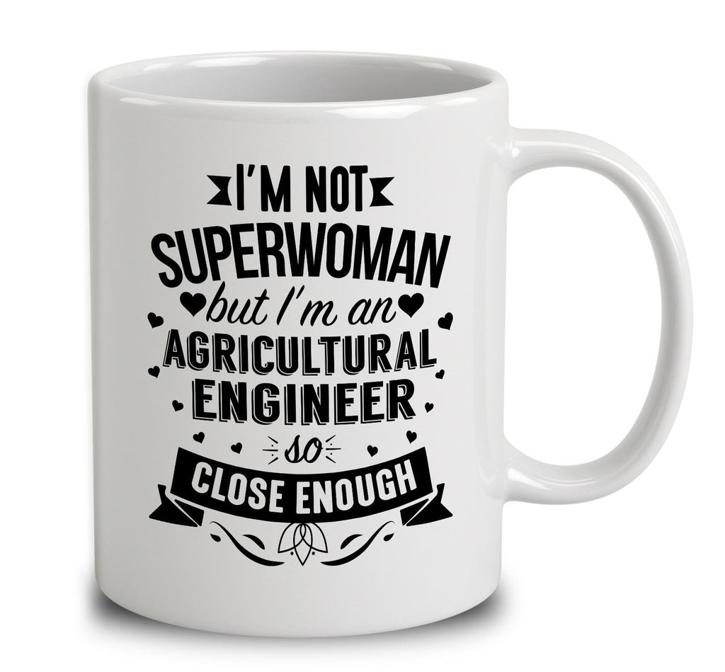I'm Not Superwoman But I'm An Agricultural Engineer