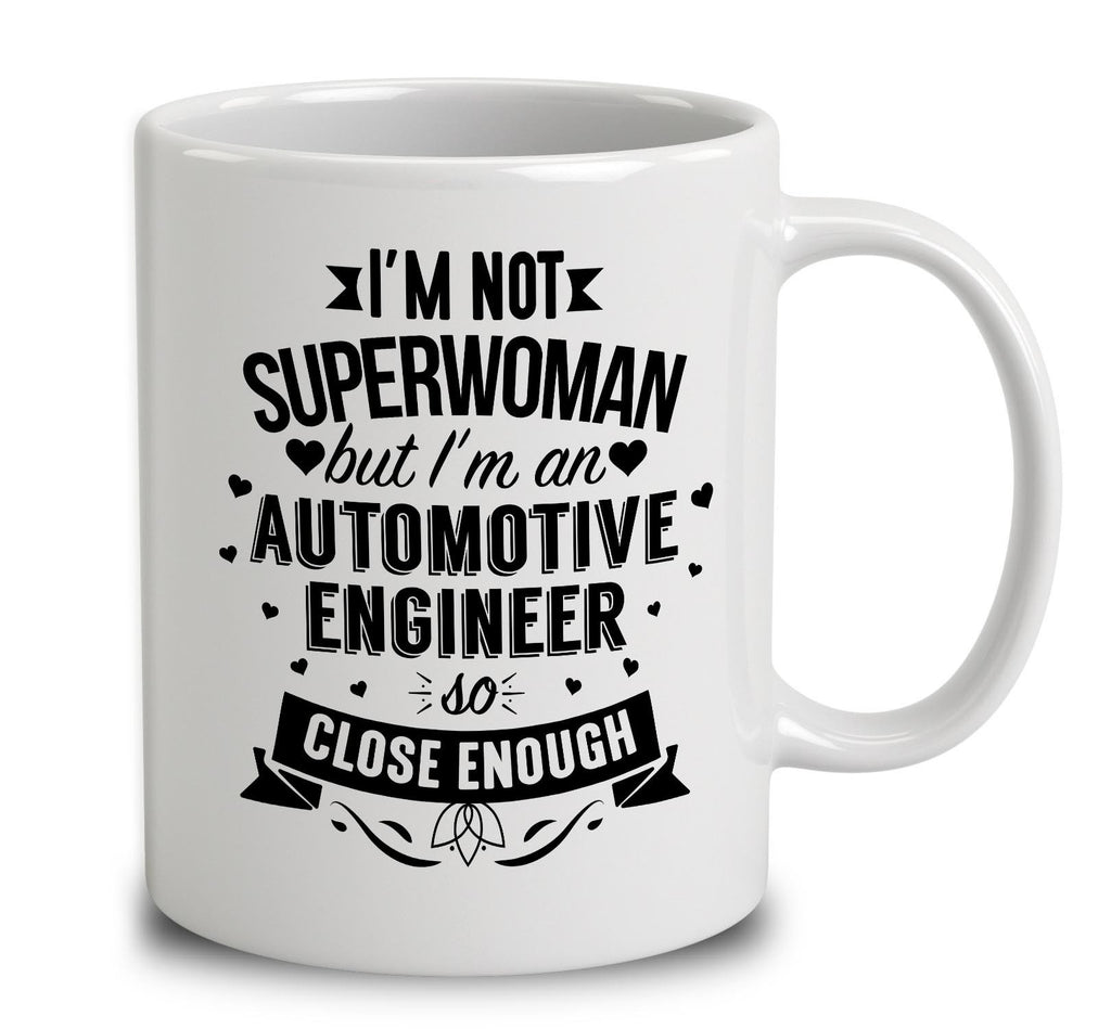 I'm Not Superwoman But I'm An Automotive Engineer