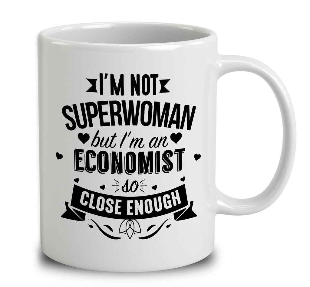 I'm Not Superwoman But I'm An Economist