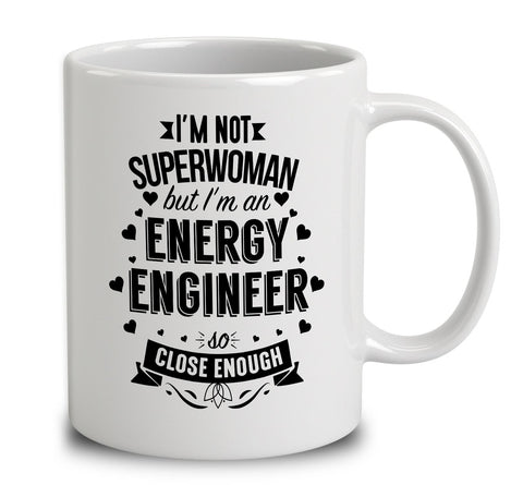 I'm Not Superwoman But I'm An Energy Engineer