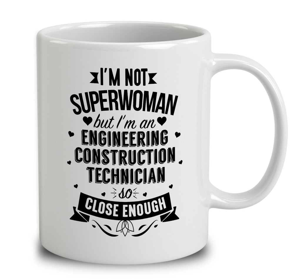 I'm Not Superwoman But I'm An Engineering Construction Technician
