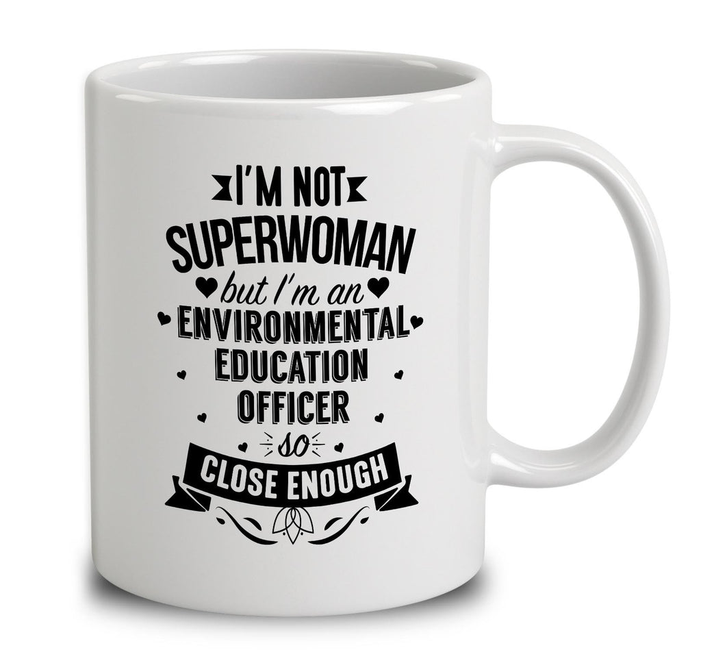 I'm Not Superwoman But I'm An Environmental Education Officer