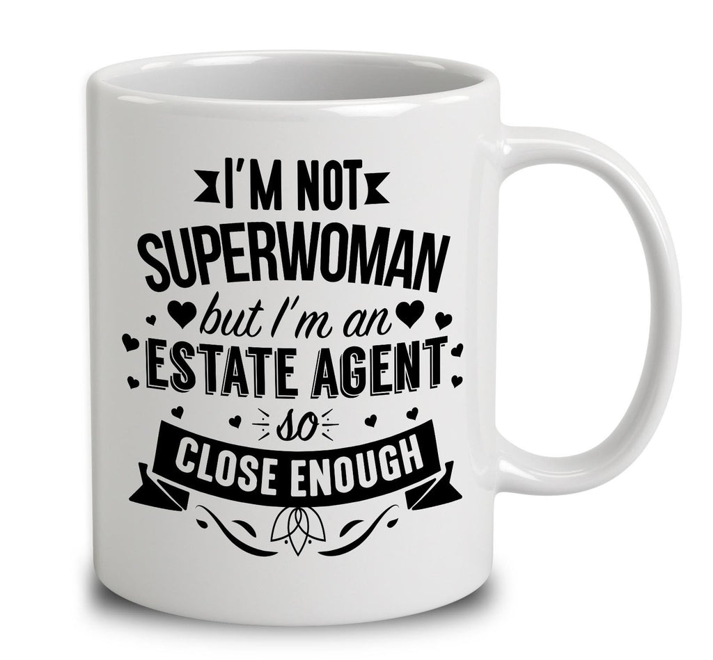 I'm Not Superwoman But I'm An Estate Agent