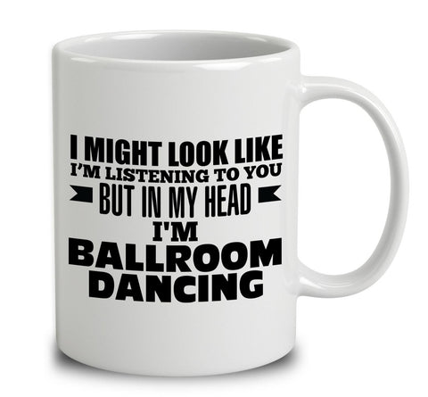In My Head I'm Ballroom Dancing
