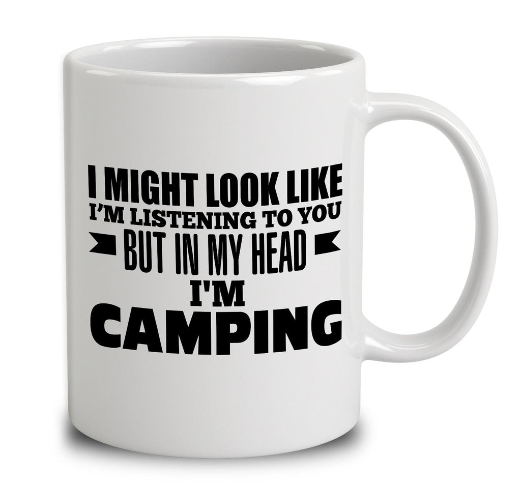 In My Head I'm Camping