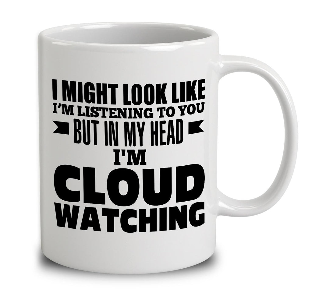 In My Head I'm Cloud Watching