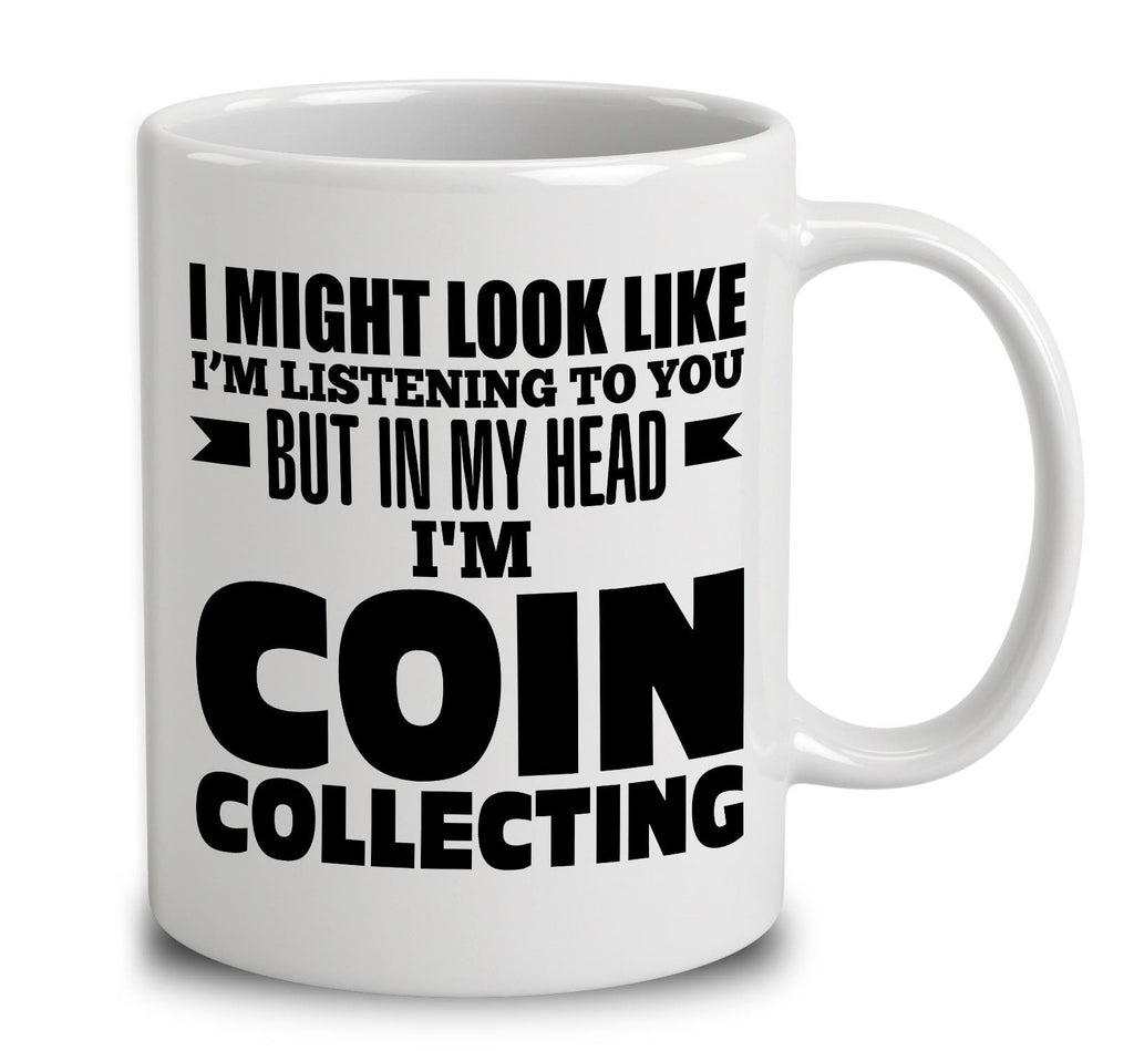 In My Head I'm Coin Collecting
