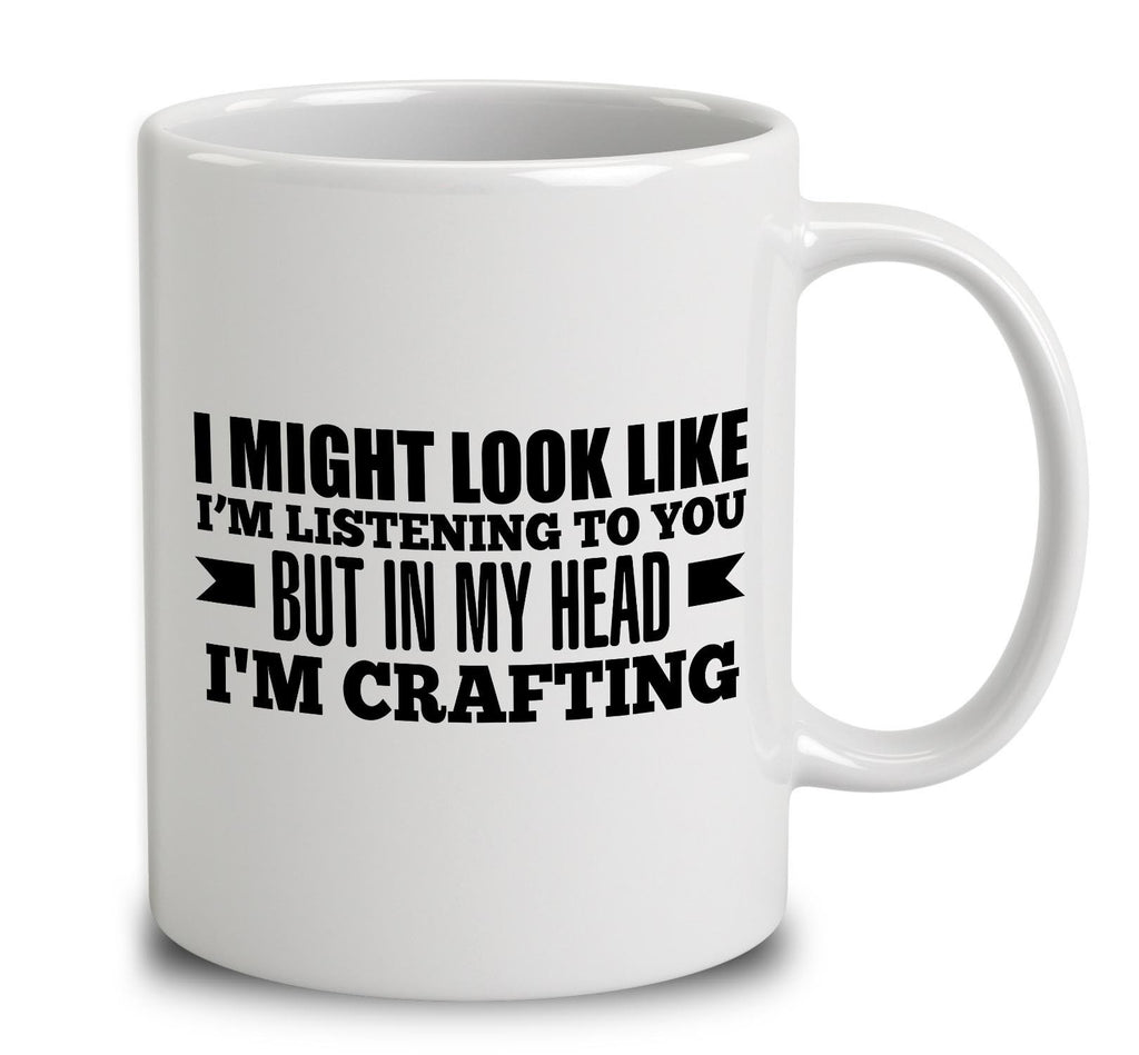 In My Head I'm Crafting