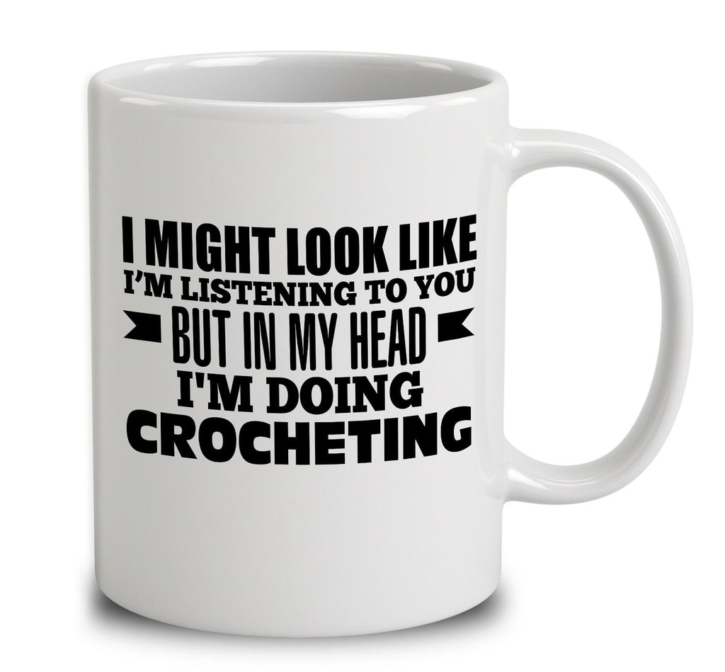 In My Head I'm Doing Crochet