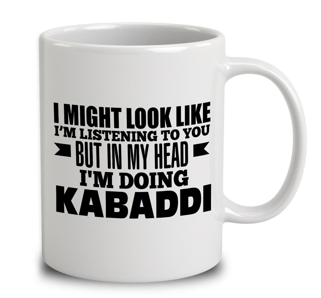 In My Head I'm Doing Kabaddi