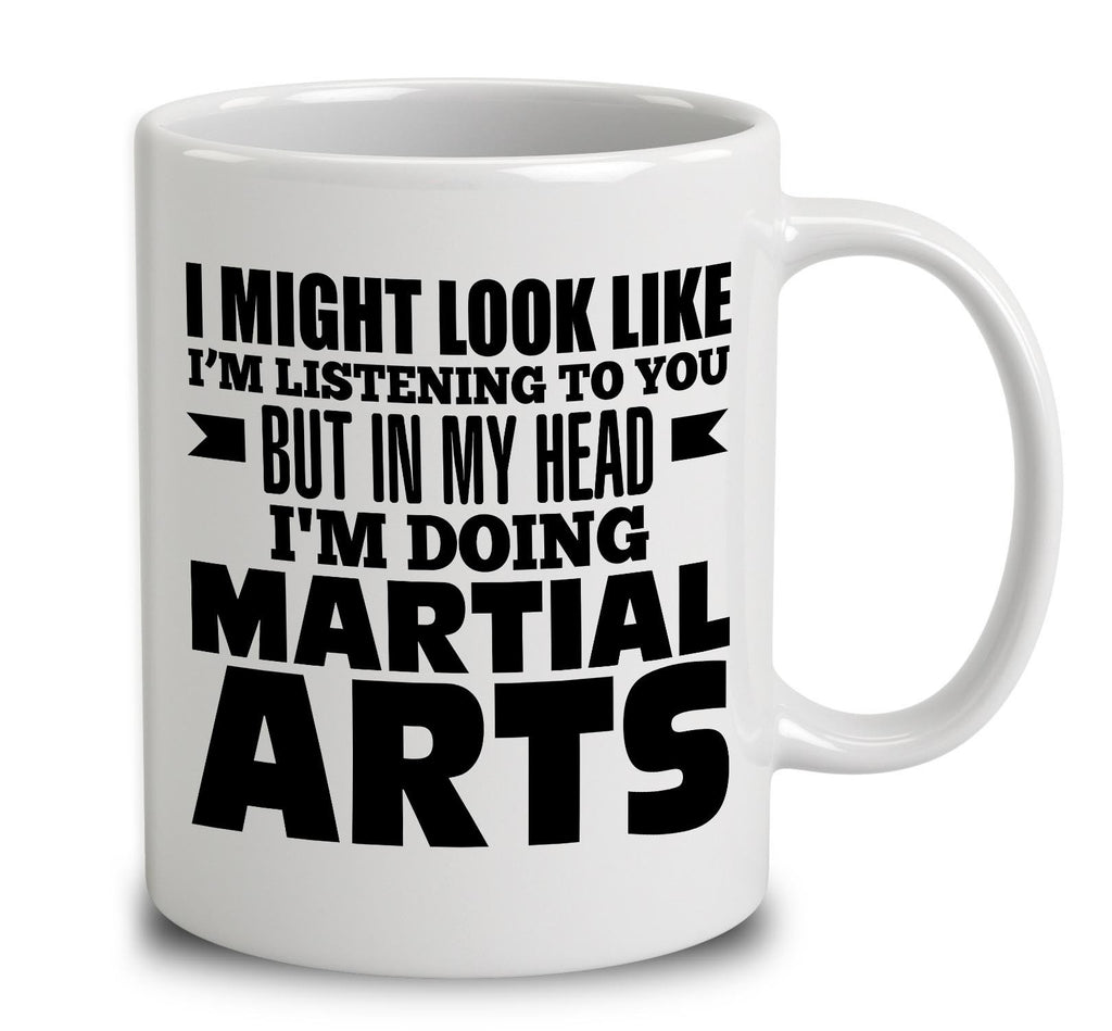 In My Head I'm Doing Martial Arts