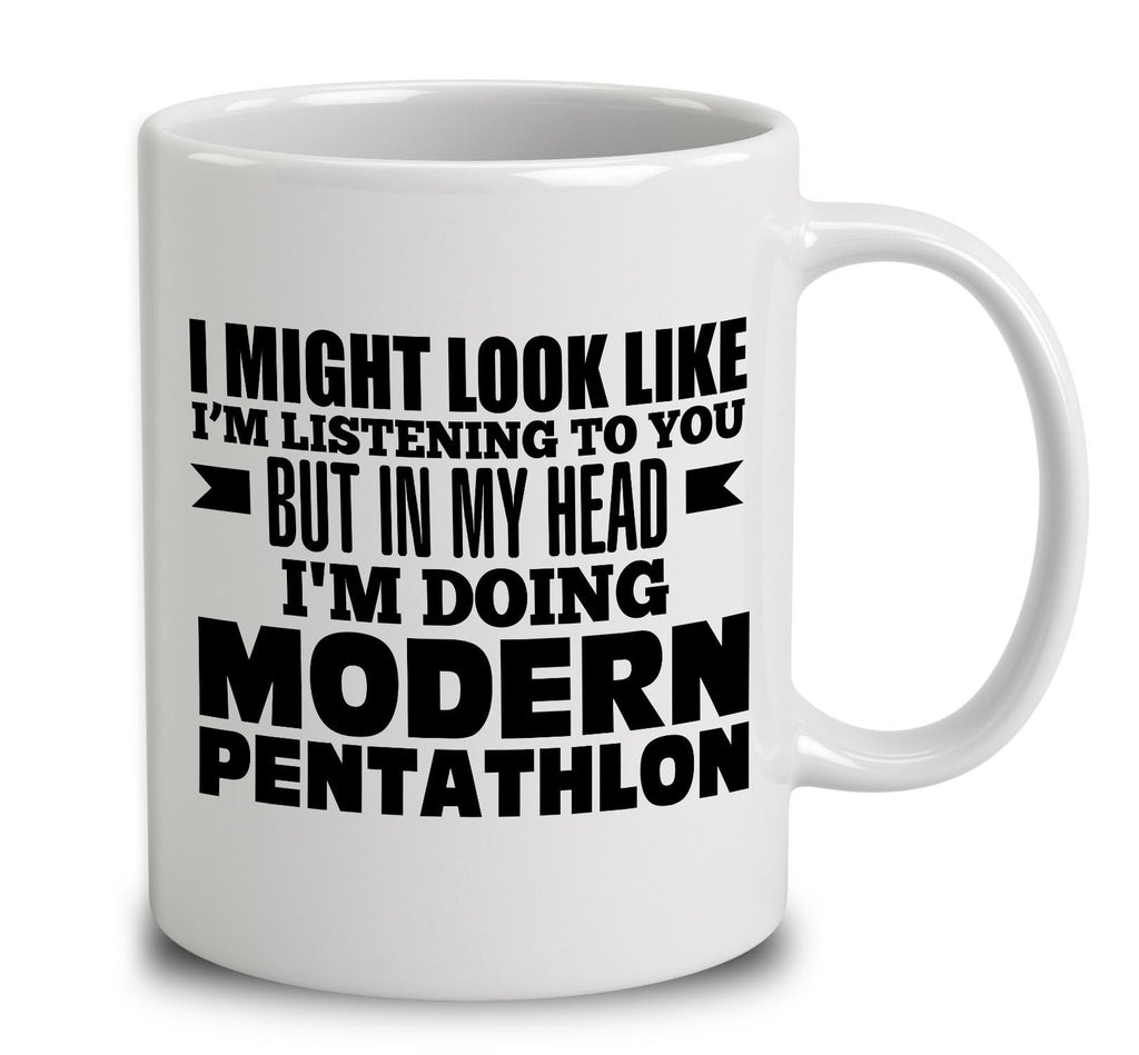 In My Head I'm Doing Modern Pentathlon