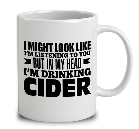 In My Head I'm Drinking Cider