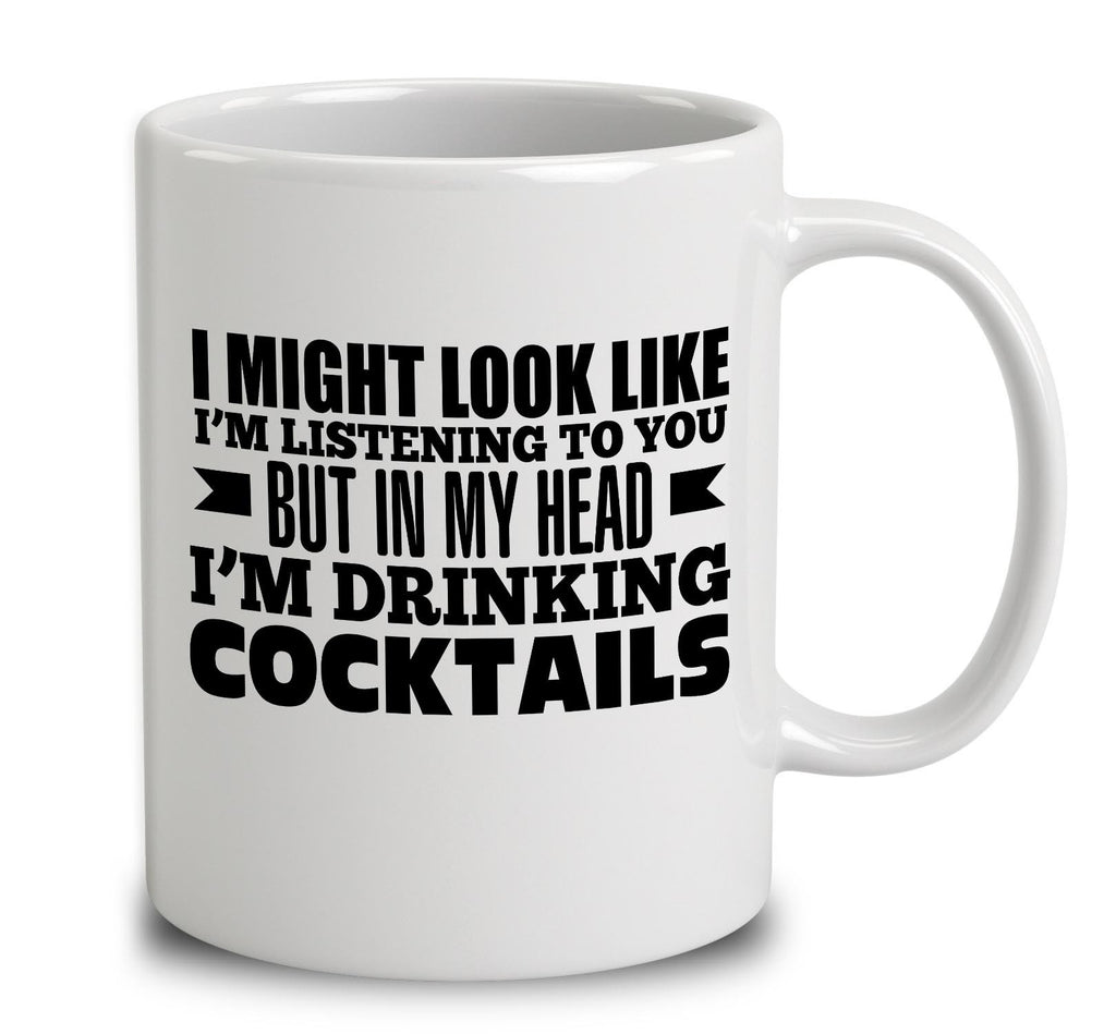 In My Head I'm Drinking Cocktails