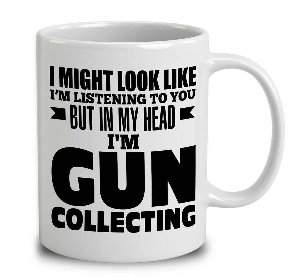 In My Head I'm Gun Collecting